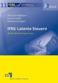 Hoffmann / Putlitz / Schubert |  IFRS: Latente Steuern | eBook | Sack Fachmedien