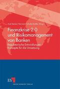 Becker / Schulte-Mattler |  Finanzkrise 2.0 und Risikomanagement von Banken | Buch |  Sack Fachmedien