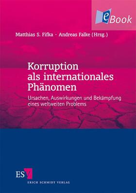 Fifka / Falke | Korruption als internationales Phänomen | E-Book | sack.de