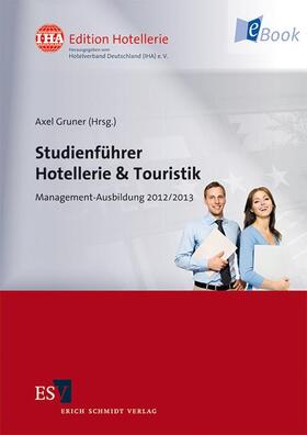 Gruner | Studienführer Hotellerie & Touristik | E-Book | sack.de