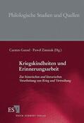 Gansel / Zimniak |  Kriegskindheiten und Erinnerungsarbeit | Buch |  Sack Fachmedien