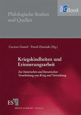 Gansel / Zimniak | Kriegskindheiten und Erinnerungsarbeit | E-Book | www.sack.de