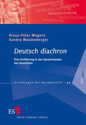 Wegera / Waldenberger | Deutsch diachron | Buch | 978-3-503-13738-1 | www.sack.de