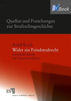 Koch |  Wider ein Feindstrafrecht | eBook | Sack Fachmedien