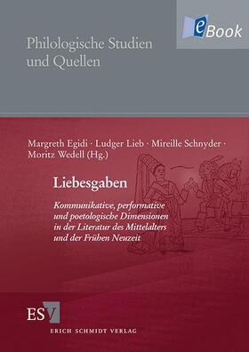 Egidi / Lieb / Schnyder |  Liebesgaben | eBook | Sack Fachmedien