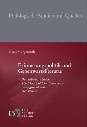 Morgenroth | Erinnerungspolitik und Gegenwartsliteratur | Buch | 978-3-503-13786-2 | www.sack.de