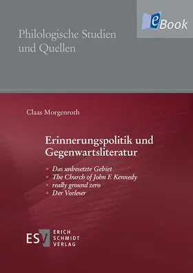 Morgenroth |  Erinnerungspolitik und Gegenwartsliteratur | eBook | Sack Fachmedien