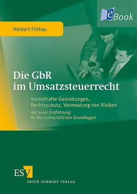 Fittkau |  Die GbR im Umsatzsteuerrecht | eBook | Sack Fachmedien