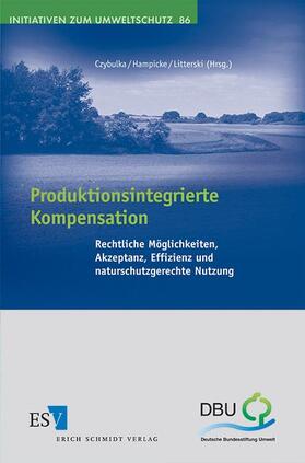 Czybulka / Hampicke / Litterski | Produktionsintegrierte Kompensation | Buch | sack.de