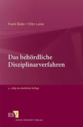 Bieler / Lukat |  Bieler, F: Das behördliche Disziplinarverfahren | Buch |  Sack Fachmedien