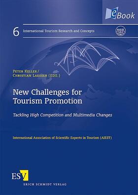 Keller / Laesser |  New Challenges for Tourism Promotion | eBook | Sack Fachmedien