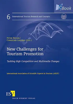 Keller / Laesser | New Challenges for Tourism Promotion | E-Book | sack.de