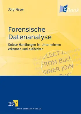 Meyer | Forensische Datenanalyse | E-Book | www.sack.de