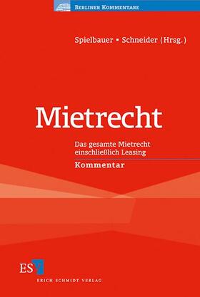 Spielbauer / Kellendorfer / Schneider | Mietrecht | Buch | 978-3-503-13868-5 | sack.de