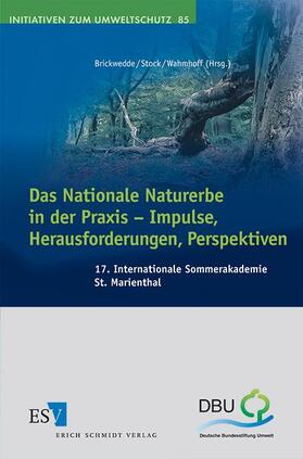 Brickwedde / Stock / Wahmhoff | Das Nationale Naturerbe in der Praxis - Impulse, Herausforderungen, Perspektiven | Buch | 978-3-503-13875-3 | sack.de