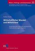 Staub / Weber |  Wirtschaftlicher Wandel und Mittelstand | Buch |  Sack Fachmedien
