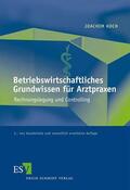 Koch |  Betriebswirtschaftliches Grundwissen für Arztpraxen | Buch |  Sack Fachmedien