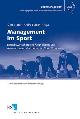 Nufer / Bühler | Management im Sport | Buch | 978-3-503-14118-0 | sack.de