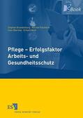 Brandenburg / Palsherm / Warmke |  Pflege - Erfolgsfaktor Arbeits- und Gesundheitsschutz | eBook | Sack Fachmedien