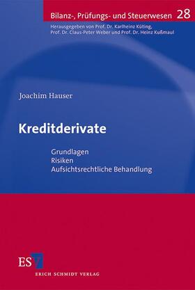 Hauser | Kreditderivate | Buch | 978-3-503-14171-5 | sack.de