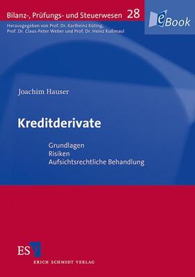 Hauser / Küting / Weber | Kreditderivate | E-Book | sack.de
