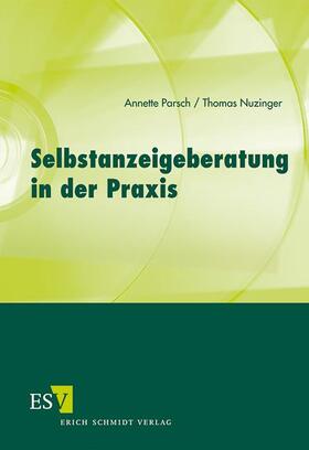 Parsch / Nuzinger | Selbstanzeigeberatung in der Praxis | Buch | 978-3-503-14199-9 | sack.de