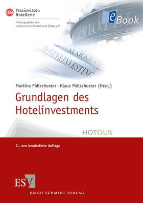 Fidlschuster | Grundlagen des Hotelinvestments | E-Book | sack.de