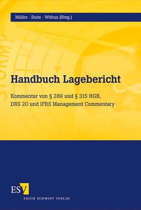 Müller / Stute / Withus | Handbuch Lagebericht | Buch | 978-3-503-14465-5 | sack.de