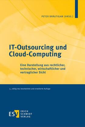 Bräutigam / Ferstl / Grabbe |  IT-Outsourcing und Cloud-Computing | Buch |  Sack Fachmedien