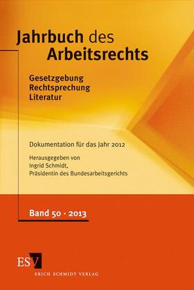 Schmidt | Jahrbuch des Arbeitsrechts | Buch | 978-3-503-15416-6 | sack.de