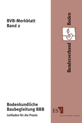 Bundesverband Boden e.V. | Bodenkundliche Baubegleitung BBB | Buch | 978-3-503-15436-4 | sack.de