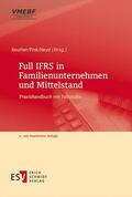 Reuther / Heyd / Fink |  Full IFRS in Familienunternehmen und Mittelstand | Buch |  Sack Fachmedien