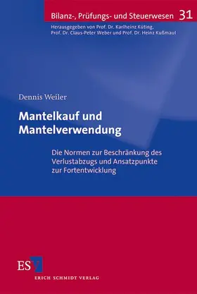 Weiler | Mantelkauf und Mantelverwendung | Buch | 978-3-503-15444-9 | sack.de