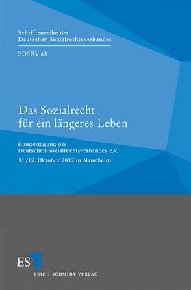 Rolfs | Das Sozialrecht für ein längeres Leben | Buch | 978-3-503-15450-0 | sack.de