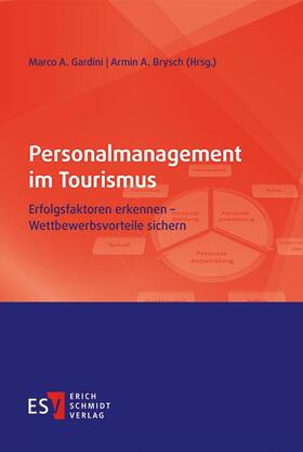 Gardini / Brysch | Personalmanagement im Tourismus | Buch | 978-3-503-15477-7 | sack.de