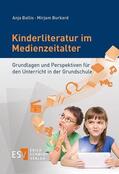 Ballis / Burkard |  Kinderliteratur im Medienzeitalter | Buch |  Sack Fachmedien