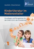 Ballis / Burkard |  Kinderliteratur im Medienzeitalter | eBook | Sack Fachmedien