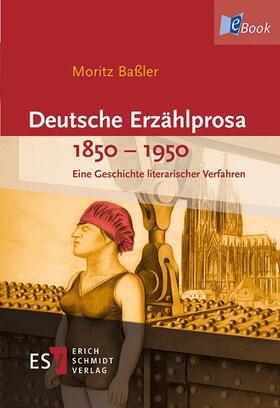 Baßler |  Deutsche Erzählprosa 1850-1950 | eBook | Sack Fachmedien