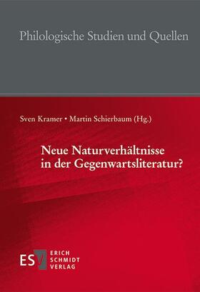 Schierbaum / Kramer |  Neue Naturverhältnisse in der Gegenwartsliteratur? | Buch |  Sack Fachmedien