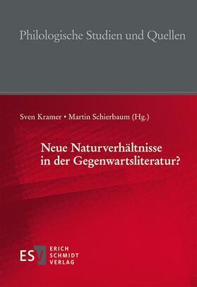 Schierbaum / Kramer | Neue Naturverhältnisse in der Gegenwartsliteratur? | E-Book | sack.de