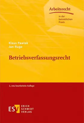 Pawlak / Ruge |  Betriebsverfassungsrecht | Buch |  Sack Fachmedien