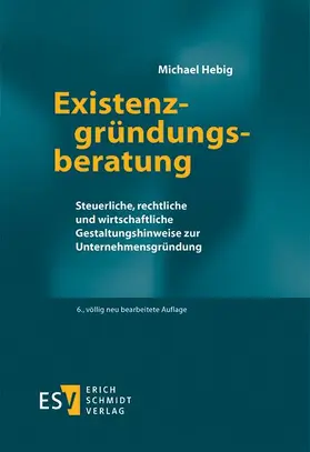 Hebig |  Existenzgründungsberatung | Buch |  Sack Fachmedien