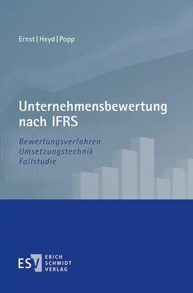 Ernst / Heyd / Popp |  Unternehmensbewertung nach IFRS | Buch |  Sack Fachmedien