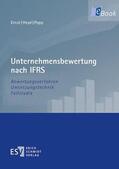 Ernst / Heyd / Popp |  Unternehmensbewertung nach IFRS | eBook | Sack Fachmedien