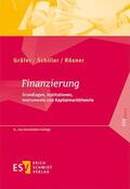 Gräfer / Schiller / Rösner |  Finanzierung | Buch |  Sack Fachmedien