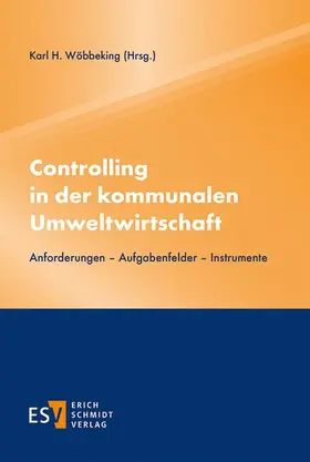 Wöbbeking |  Controlling in der kommunalen Umweltwirtschaft | Buch |  Sack Fachmedien