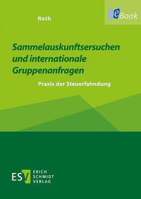 Roth | Praxis der Steuerfahndung | E-Book | sack.de