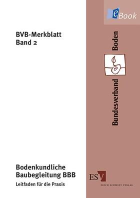 Bundesverband Boden e.V. | Bodenkundliche Baubegleitung BBB | E-Book | sack.de