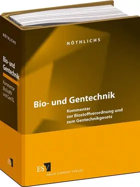 Nöthlichs |  Bio- und Gentechnik - Einzelbezug | Loseblattwerk |  Sack Fachmedien
