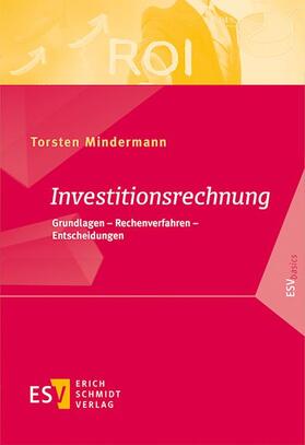 Mindermann | Investitionsrechnung | Buch | 978-3-503-15772-3 | sack.de